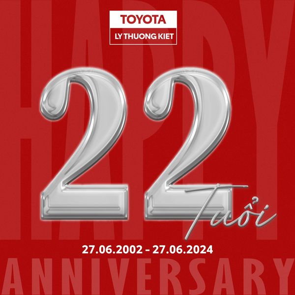 sinh nhật toyota lý thường kiệt 22 năm